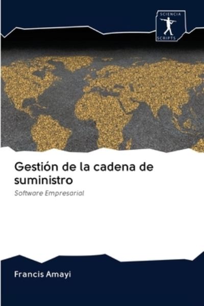 Cover for Francis Amayi · Gestion de la cadena de suministro (Paperback Book) (2020)