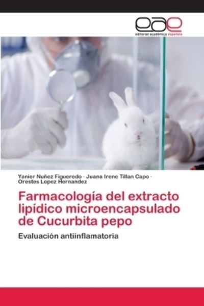 Cover for Figueredo · Farmacología del extracto lip (Bog) (2018)
