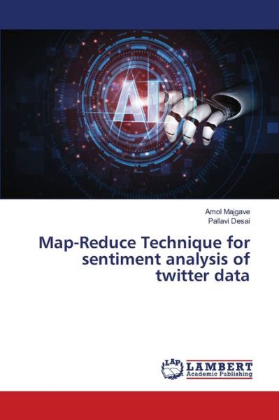 Cover for Majgave · Map-Reduce Technique for sentim (Book) (2020)