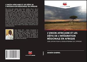 Cover for Gabriel · L'union Africaine et Les Défis (N/A)