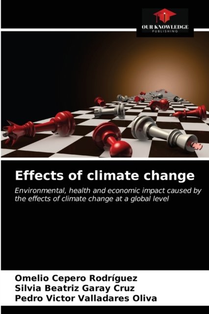 Cover for Omelio Cepero Rodriguez · Effects of climate change (Paperback Bog) (2021)