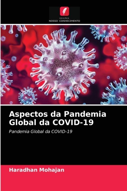 Cover for Haradhan Mohajan · Aspectos da Pandemia Global da COVID-19 (Taschenbuch) (2021)