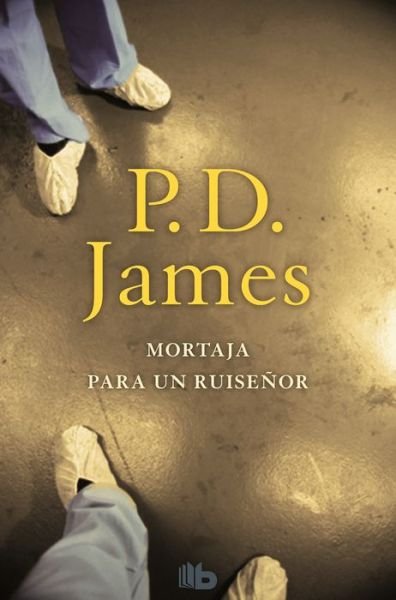 Cover for P.d. James · Mortaja Para un Ruiseñor (Adam Dalgliesh 4) (Bog) (2017)
