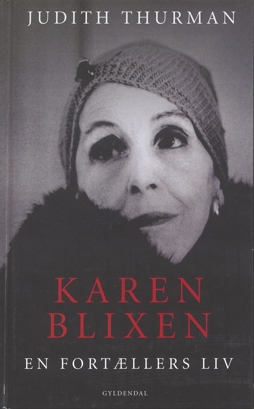 Cover for Judith Thurman · Gyldendal Hardback: Karen Blixen (Hardcover Book) [7th edition] (2007)