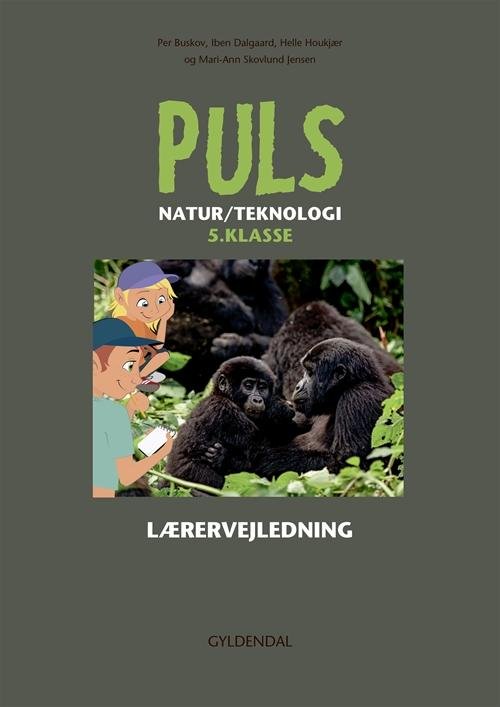Cover for Helle Houkjær; Per Buskov; Iben Dalgaard; Mari-Ann Skovlund Jensen · PULS - natur / teknologi: PULS 5. klasse, Lærervejledning (Spiral Book) [1e uitgave] (2016)