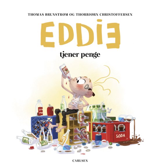 Cover for Thomas Brunstrøm · Eddie: Eddie tjener penge (Inbunden Bok) [1:a utgåva] (2024)