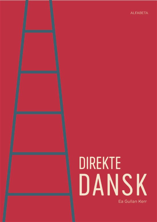 Cover for Ea Gullan Kerr · Direkte dansk (Sewn Spine Book) [1er édition] (2017)