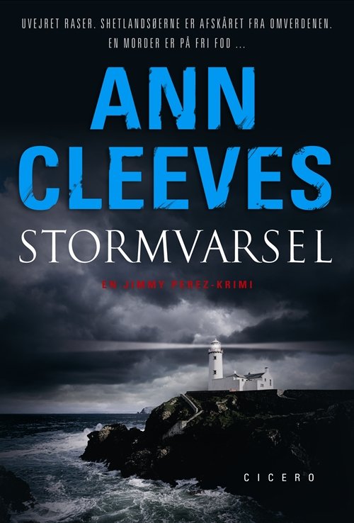 Cover for Ann Cleeves · Stormvarsel (Gebundesens Buch) [1. Ausgabe] (2011)