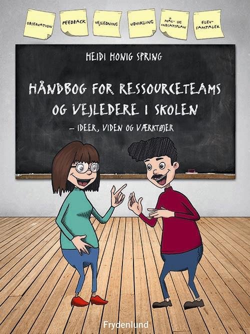 Cover for Heidi Honig Spring · Håndbog for ressourceteams og vejledere i skolen (Sewn Spine Book) [1. Painos] (2016)