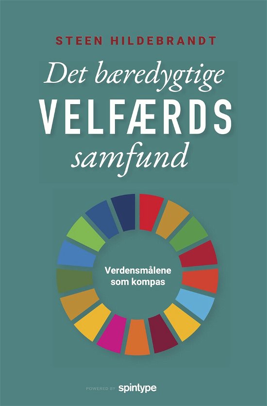 Cover for Steen Hildebrandt · Det bæredygtige velfærdssamfund (Taschenbuch) [2. Ausgabe] (2021)