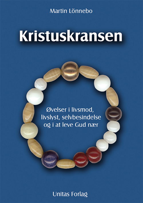 Cover for Martin Lönnebo · Kristuskransen (Bog og Krans) (Innbunden bok) [1. utgave] [Indbundet] (2003)