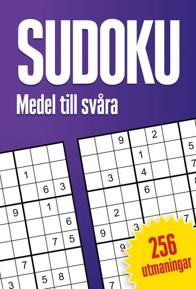 Cover for Sudoku : 256 sudokun, medel till svåra (Paperback Book) (2023)