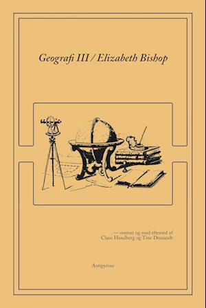 Cover for Elizabeth Bishop · Geografi III (Sewn Spine Book) [1º edição] (2023)