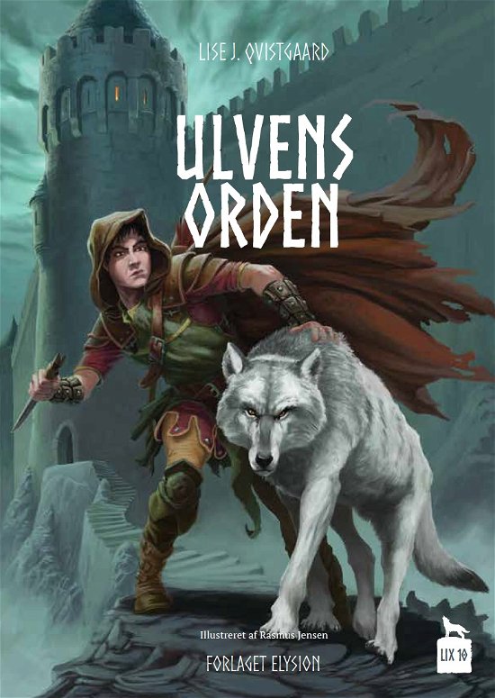 Cover for Lise J. Qvistgaard · Ulvens orden: Ulvens orden (Hardcover Book) [1. Painos] (2017)