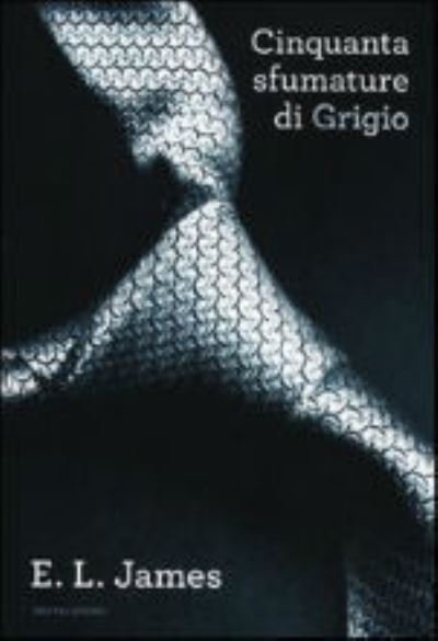 Cover for E L James · Cinquanta sfumature di grigio (MERCH) (2012)