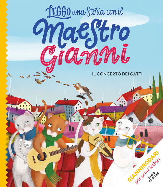 Cover for Gianni Rodari · Il Concerto Dei Gatti. Stampatello Maiuscolo. Ediz. A Colori (Book)