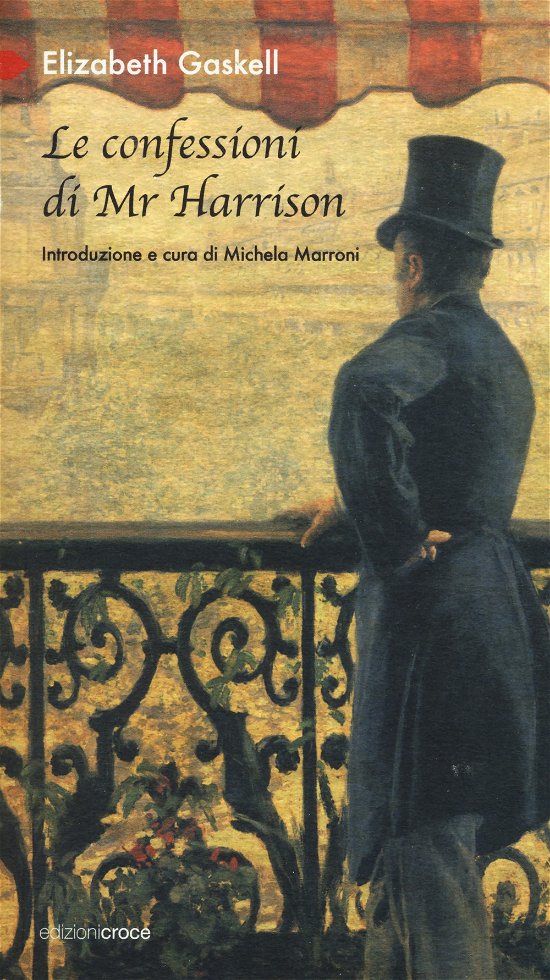 Cover for Elizabeth Gaskell · Le Confessioni Di Mr Harrison (Bog)