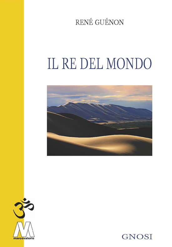 Cover for René Guénon · Il Re Del Mondo (Book)