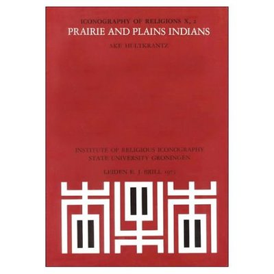 Cover for Ake Hultkrantz · Prairie and Plains Indians (Iconography of Religions Section 10 - North America) (Paperback Book) (1973)