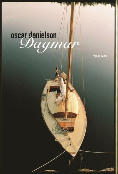 Cover for Oscar Danielson · Dagmar (ePUB) (2015)