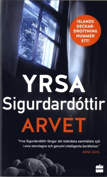 Cover for Yrsa Sigurdardottir · Freyja &amp; Huldar: Arvet (Paperback Book) (2020)