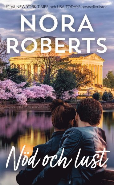 Cover for Nora Roberts · Nöd och lust (Book) (2021)