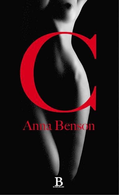 Cover for Anna Benson · C (Bound Book) (2012)
