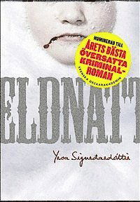 Cover for Yrsa Sigurdardottir · Thora Gudmundsdottir: Eldnatt (Innbunden bok) (2012)