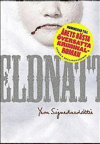 Cover for Yrsa Sigurdardottir · Thora Gudmundsdottir: Eldnatt (Inbunden Bok) (2012)