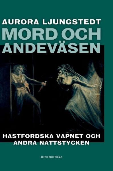 Cover for Aurora Ljungstedt · Mord och andevasen (Gebundenes Buch) (2019)