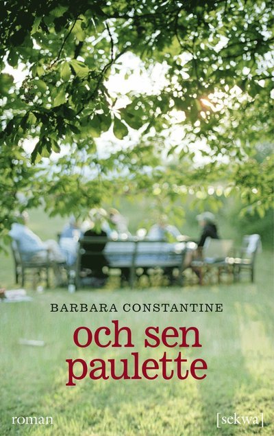 Cover for Barbara Constantine · Och sen Paulette (Paperback Book) (2014)
