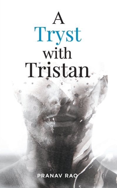 Cover for Pranav Rao · A Tryst with Tristan (Paperback Book) (2020)