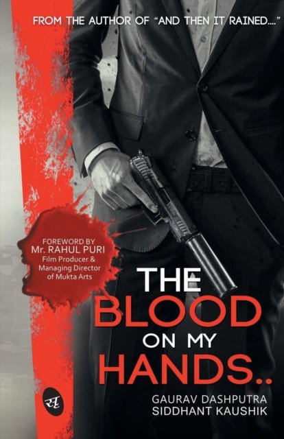 Cover for Mr. Gaurav Dashputra · The Blood on My Hands (Taschenbuch) (2014)