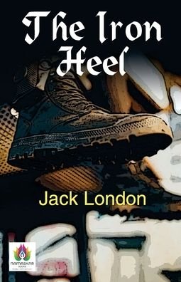 Cover for Jack London · The Iron Heel (Pocketbok) (2021)