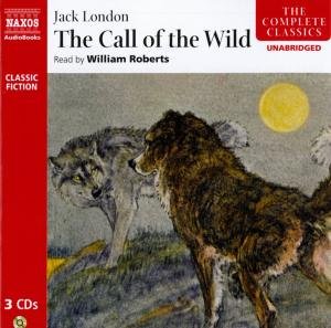* The Call Of The Wild - William Roberts - Música - Naxos Audiobooks - 9789626349236 - 23 de fevereiro de 2009