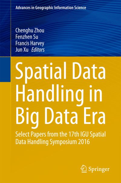 Cover for Spatial Data Handling in Big Data Era (Book) [1st ed. 2017 edition] (2017)
