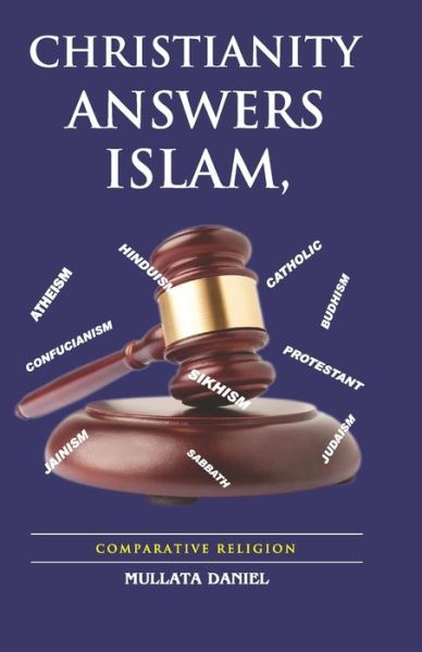 Cover for Daniel Mullata Abkiyyo · Christianity Answers Islam (Paperback Book) (2020)