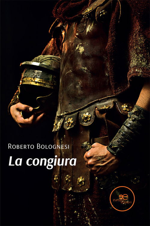 Cover for Roberto Bolognesi · La Congiura (Book)