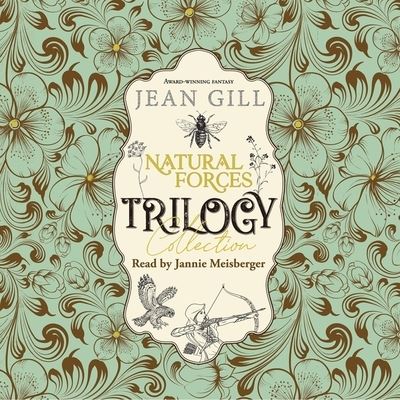 Cover for Jean Gill · Natural Forces Trilogy (CD) (2022)