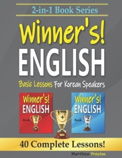 Cover for Easy English · 2-in-1 Book Series: Winner's English - Basic Lessons For Korean Speakers - Book 1 &amp; Book 2 - Winner's English - Basic English Lessons for Korean Speakers (Paperback Book) (2021)