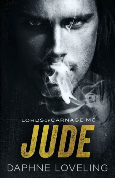 Cover for Daphne Loveling · Jude: Lords of Carnage MC - Lords of Carnage (Pocketbok) (2021)