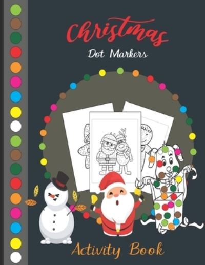 Cover for Calvert Adkins · Christmas Dot Markers Activity Book (Taschenbuch) (2020)