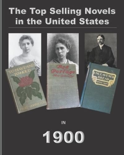 Cover for Mary Johnston · The Top Selling Novels in the United States in 1900 (Paperback Bog) (2020)