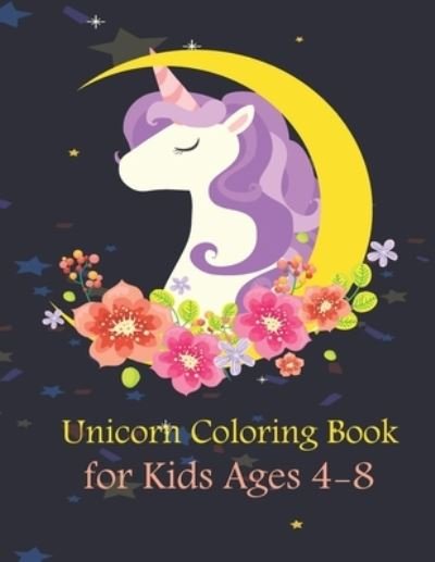 Cover for Aamrani · Unicorn Coloring Book for Kids Ages 4-8 (Taschenbuch) (2020)