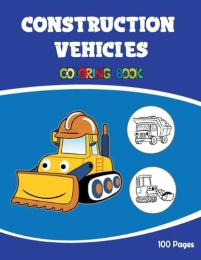 Cover for Kidy Do · Construction Vehicles Coloring Book (Paperback Book) (2020)