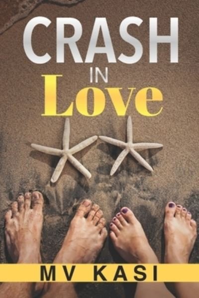 Cover for M V Kasi · Crash in Love (Pocketbok) (2020)
