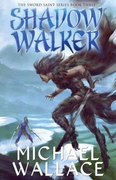 Cover for Michael Wallace · Shadow Walker (Paperback Book) (2020)