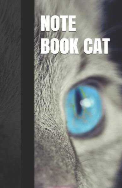 Note Book Cat - Benard Sebastien - Bücher - Independently Published - 9798611237236 - 8. Februar 2020