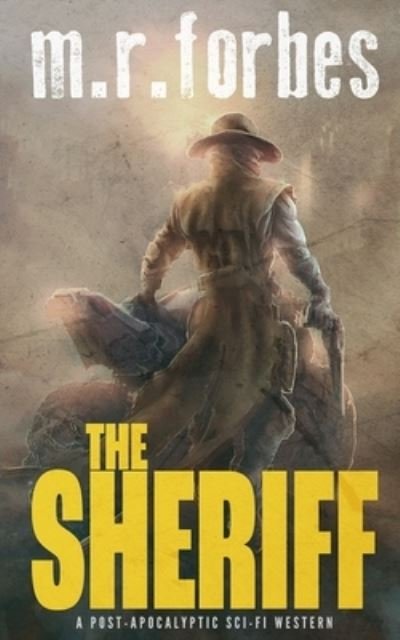 M R Forbes · The Sheriff (Paperback Bog) (2020)