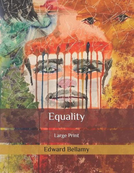 Cover for Edward Bellamy · Equality (Taschenbuch) (2020)